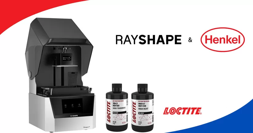 Henkel et RAYSHAPE annoncent un partenariat, validant les résines d'impression 3D LOCTITE sur la forme 1 d'une solution d'impression 3D